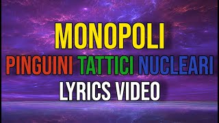 Watch Pinguini Tattici Nucleari Monopoli video