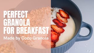 Healthy and Delicious Granola for Your Breakfast | Coco Granola