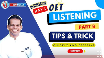 Listening Part   B   Tips, Tricks, Strategies: Discussion:  Day - 1