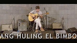 Ang Huling El Bimbo - Eraserheads (fingerstyle guitar) chords