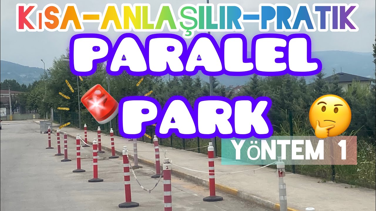 DİREKSİYON SINAVI AŞAMALARI 1-) PARALEL PARK ( YÖNTEM 1 ) #direksiyondersi  #direksiyonsınavı  #