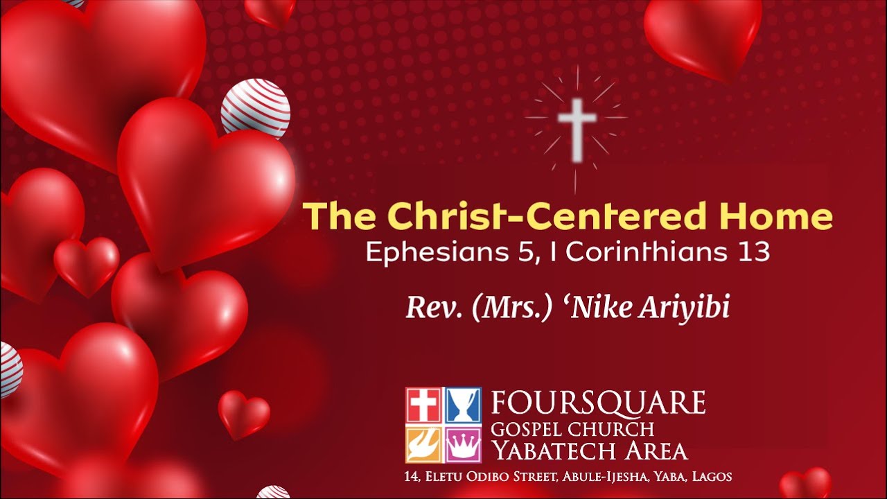 The Christ-Centered Home