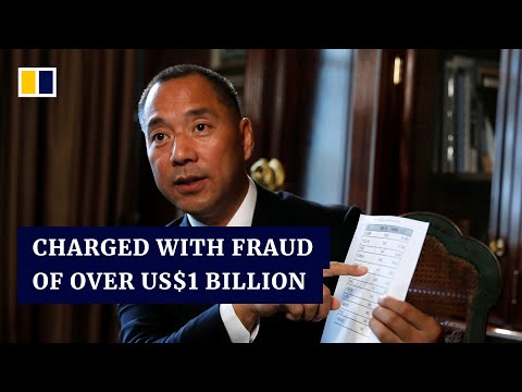 Exiled Chinese tycoon Guo Wengui arrested in the US over fraud charges worth US$1 billion