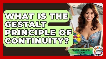 What Is The Gestalt Principle Of Continuity? - Drawing and Painting Academy