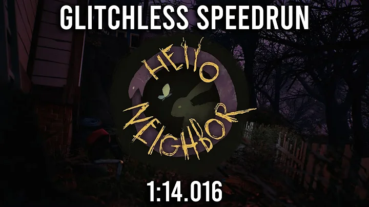 Hello Neighbor 3 - Prototype 1 GLITCHLESS SPEEDRUN (1:14.016)