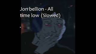Jon bellion - All time low (Slowed) #slowed #sad #shorts Resimi