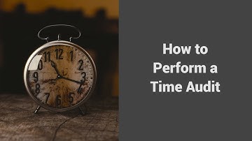 MOOC USSV101x | Effective Time Management | How to Perform a Time Audit