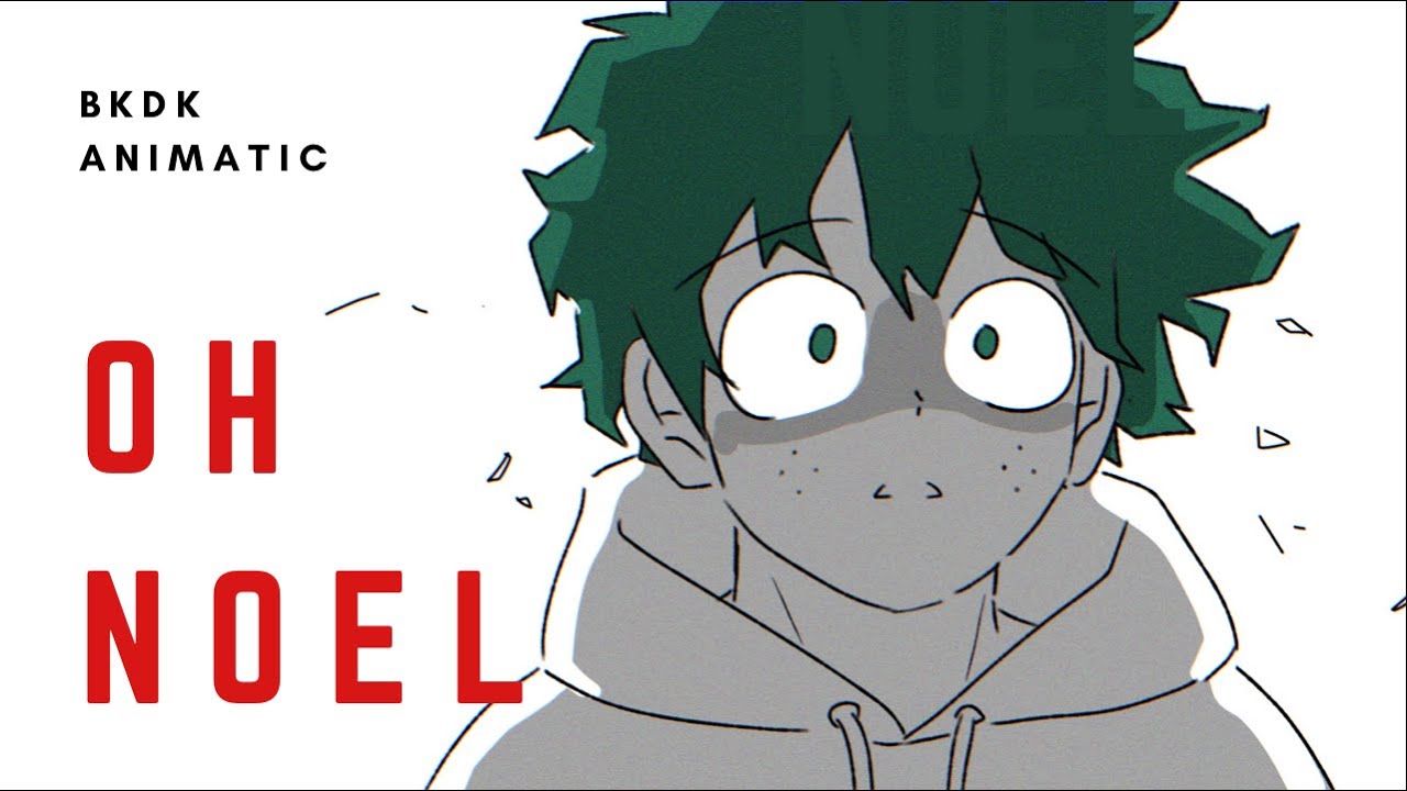 BNHA Animatic [BKDK] - Oh Noel