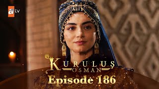 Kurulus Osman Urdu - Season 4 Episode 186