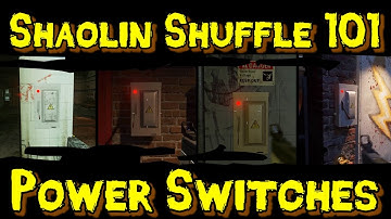 Zombies 101 :: Shaolin Shuffle 101 :: All Power Switch Locations!
