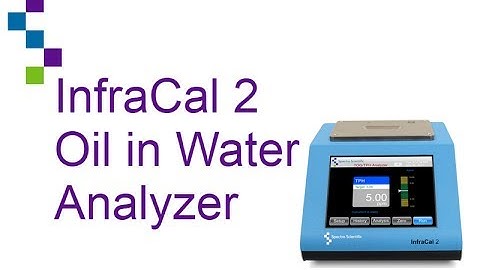 InfraCal 2 Oil in Water Analyzer