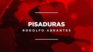 Rodolfo Abrantes - Pisaduras (Lyric Video)