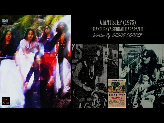 DEDDY DORES (GIANT STEP) 1975 -  HANCURNYA SEBUAH HARAPAN II  - BEST CLASSIC AUDIO STEREO class=