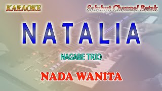 NATALIA ll KARAOKE BATAK ll NAGABE TRIO ll NADA WANITA C=DO