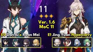 E0 Dan IL x Ruan Mei & E1 Jing Yuan Hyper | Memory of Chaos Floor 11 3 Stars | Honkai: Star Rail 1.6