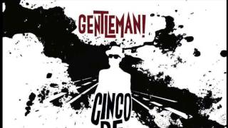 Gentleman! - Intro (Coming in Coming out)