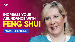 Use Feng Shui To Become Abundant Today | Marie Diamond Use Feng Shui To Become Abundant Today | Marie Diamond