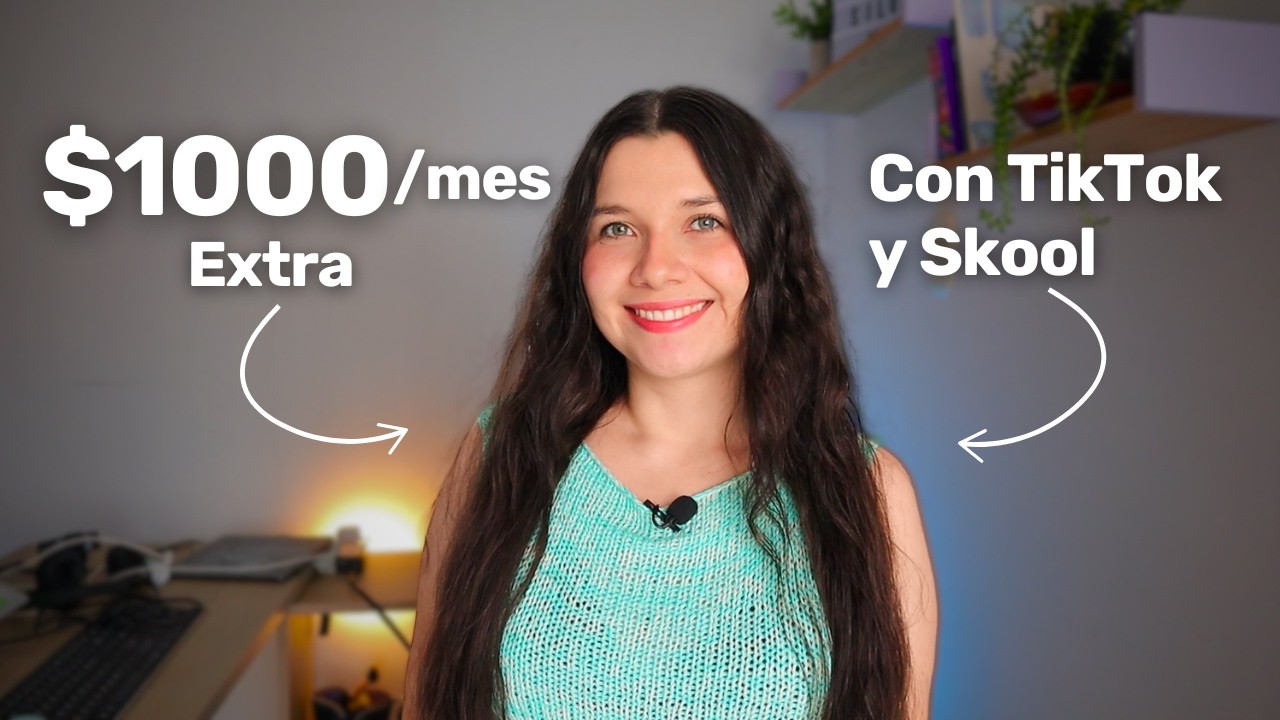 Cómo GANO $1000 USD al mes con Skool y TikTok (Mi estrategia paso a paso)