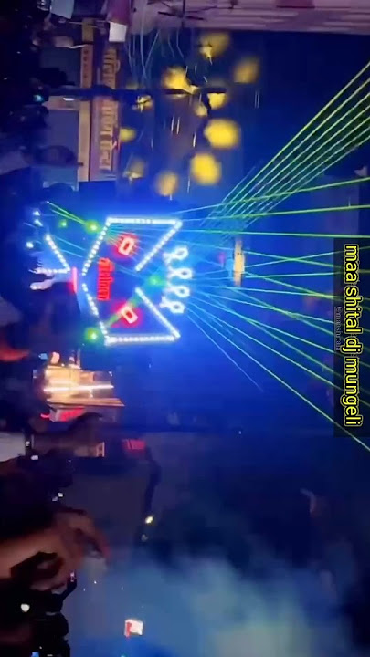 MAA SHITAL DJ MUNGELI🔥 ( new light programing🔥)#bestplayer #sound #dj #viralvideo #djremix #shorts