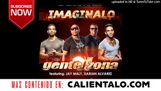 GENTE DE ZONA ft. JAY MALY, DARIAN ALVAREZ - IMAGINALO