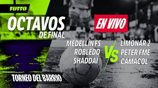 Torneo Del Barrio Hoy Camacol, Ldp Fme, Limonar2, Que Calorr Redes Jueves Premios