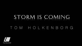 Storm Is Coming - Tom Holkenborg ( Mad Max: Fury Road OST )