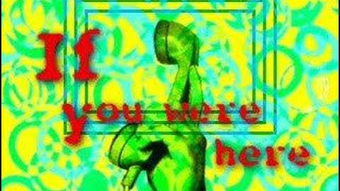 If You Were Here - Jennifer