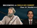 Becoming a child of christ come follow me  the book of mormon a master class 18  mosiah 46