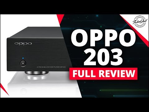 Oppo UDP-203 | 4K UHD Blu Ray Player Review