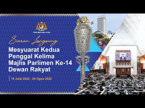 LANGSUNG : Persidangan Dewan Rakyat 21 Julai 2022 | Sesi Petang