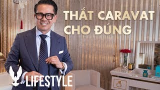 Quy tắc thắt Caravat Đẹp, Đúng \& Lịch lãm