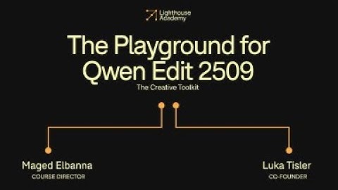 The Playground for Qwen Edit 2509 - The Creative Toolkit