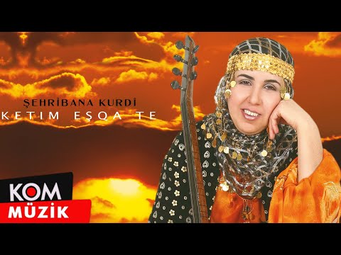 Şehrîbana Kurdî - Ketim Eşqa Te (Official Audio)
