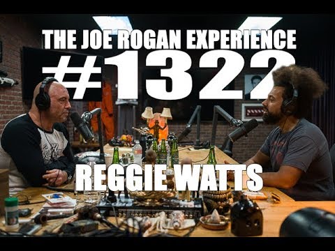 Joe Rogan Experience #1322 - Reggie Watts