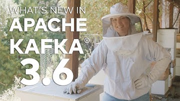Apache Kafka 3.6 - New Features & Improvements
