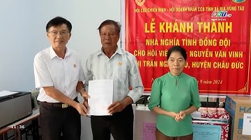 Bàn giao nhà “Nghĩa tình đồng đội” cho hội viên CCB khó khăn | BRTgo