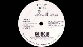 Video thumbnail of "Coldcut - People Hold On (Full Length Disco Mix) [1989]"
