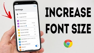 How To Increase Font Size In Google Chrome In Mobile - Full Guide