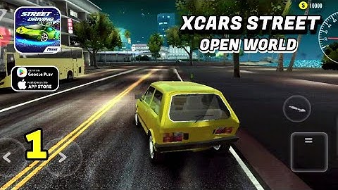 XCars Street Driving Gameplay Walkthrough (Android, iOS) - Part 1