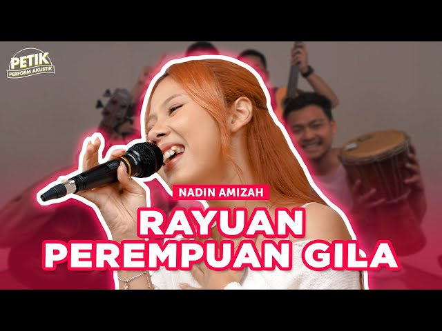 Rayuan Perempuan Gila - Nadin Amizah Ft. Indomusikteam | PETIK class=