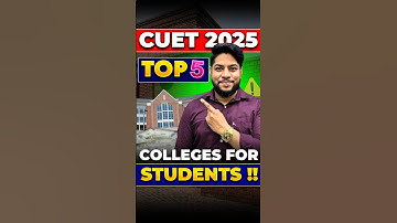 Top 5 Colleges Through CUET 2025 ✅ Best Universities for CUET Aspirants!😍#shorts #cuet