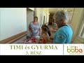 Rohamszülés - Timi és Gyurma igaz története 3. rész