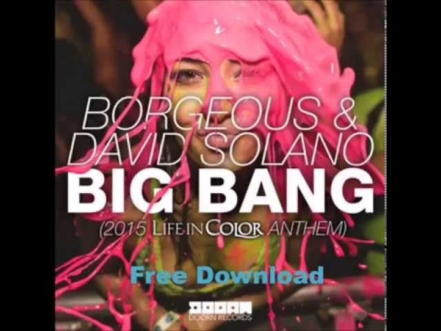Big BangBorgeous & David Solano