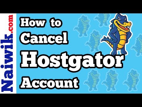 How to cancel Hostgator Account [ Web Hosting ]