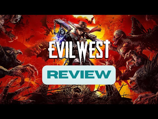 Evil West on Xbox Series X - The DVDfever Review