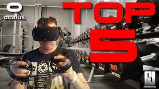 MY TOP 5 VR FITNESS GAMES! // Oculus + Touch // GTX 1060 (6GB)