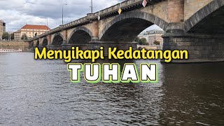 Menyikapi Kedatangan Tuhan - Renungan dan Doa Pagi 17 September 2025