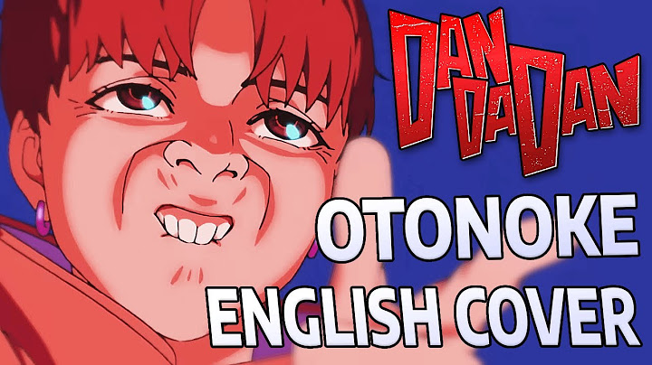 Otonoke (English Cover)【Tundra】「Creepy Nuts」[DAN DA DAN OP]