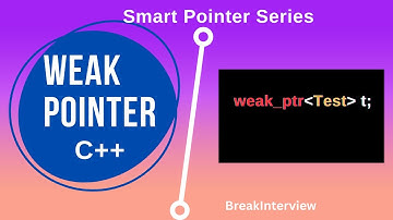C++ Weak Pointer: weak_ptr | Smart pointer tutorial