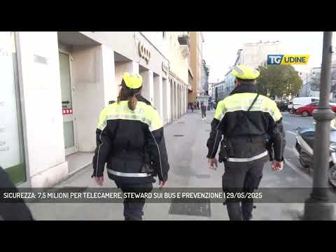 SICUREZZA: 7,5 MILIONI PER TELECAMERE, STEWARD SUI BUS E PREVENZIONE | 29/05/2025